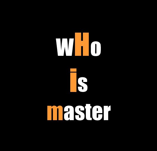 View WHo is master by Jose L. Rodriguez
