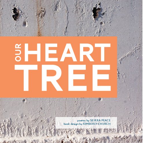 View Our Heart Tree by Seirra Peace