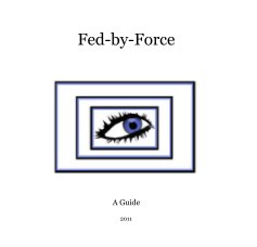 Fed-by-Force book cover