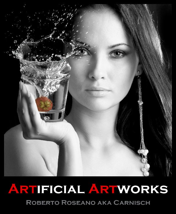 View Artificial Artworks by Roberto Roseano aka Carnisch