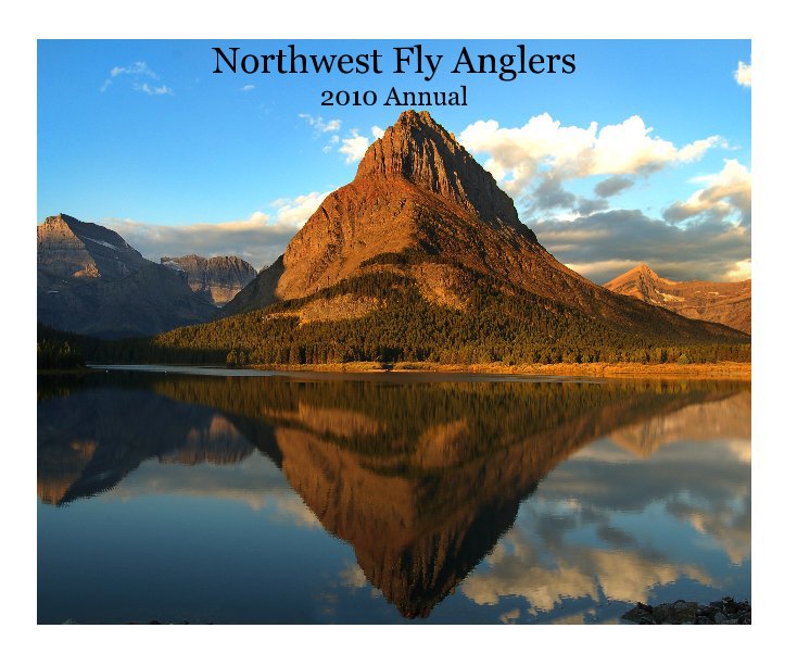 View Northwest Fly Anglers 2010 Annual by PDieter