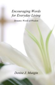 Encouraging Words for Everyday Living Dynamic Words of Wisdom book cover