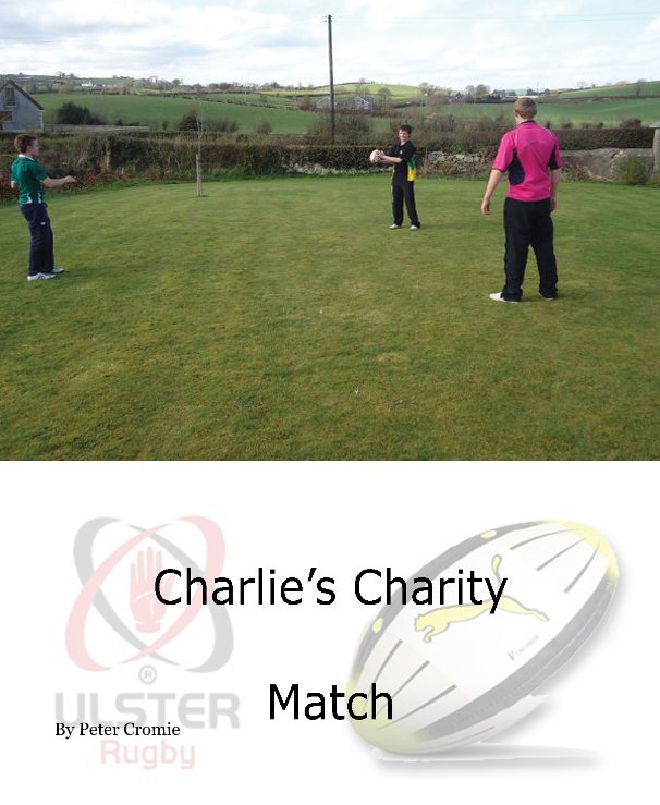 Charlie's Charity Match nach Peter Cromie anzeigen