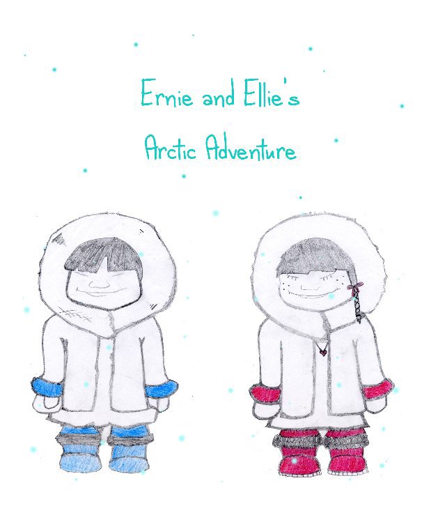 Visualizza Ernie and Ellie's Arctic Adventure di Claire Hamill