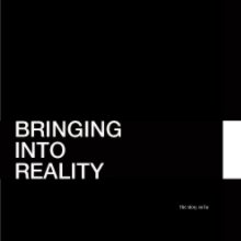 Bringing Into Reality book cover