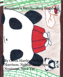 Benjamin's Bamboozling Bugaboo By Owen Hardee, Jeffrey Harrison, Nelson Jung, Ayam Nouiouat, Alice Yin book cover