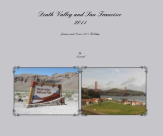 Death Valley and San Francisco 2011 book cover