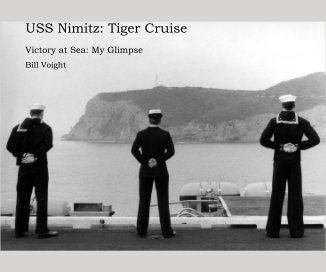 USS Nimitz: Tiger Cruise book cover