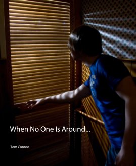 When No One Is Around... book cover