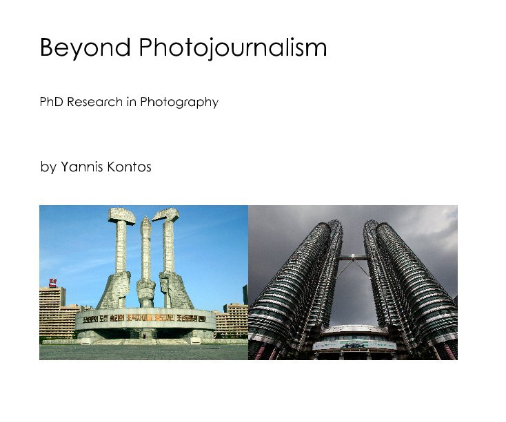 Ver Beyond Photojournalism por Yannis Kontos