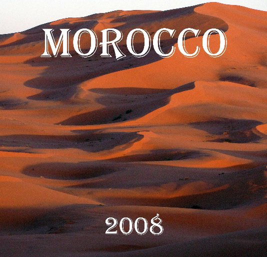 Bekijk Morocco 2008 op frankLavelle