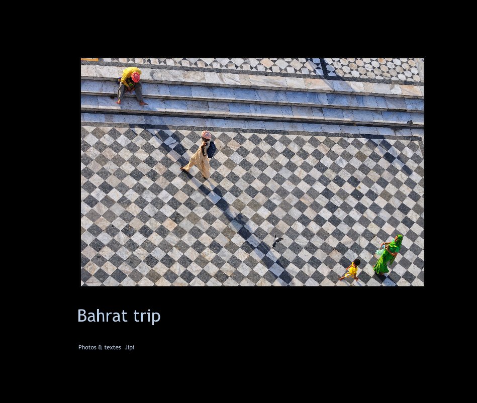 View Bahrat trip by Photos & textes Jipi