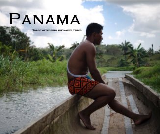 Panama : Three Weeks with the Native Tribes book cover