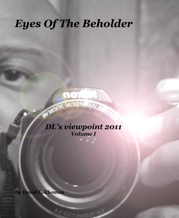 View Eyes Of The Beholder by David L. Thomas