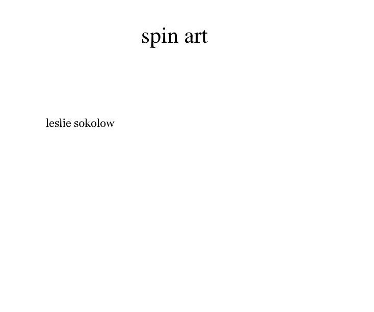 View spin art by leslie sokolow