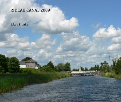 RIDEAU CANAL 2009 book cover