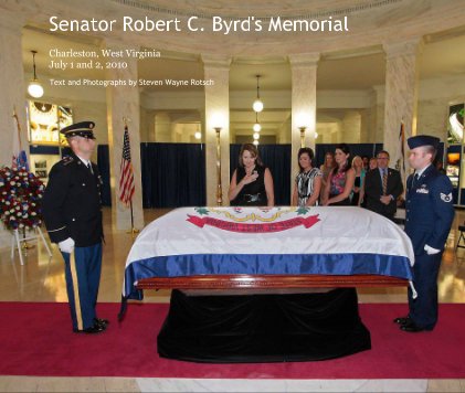 Senator Robert C. Byrd's Memorial book cover