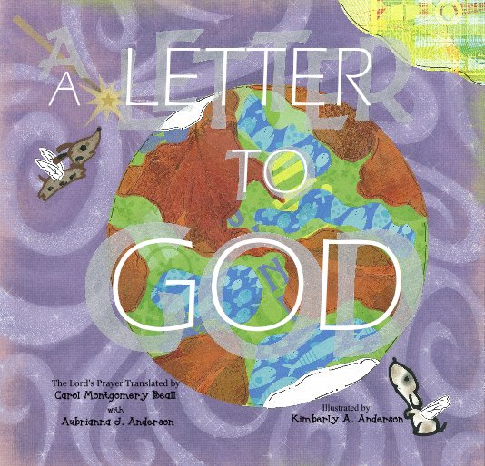View A Letter To God by Illustrator Kimberly Anderson