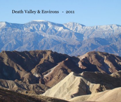 Death Valley & Environs - 2011 book cover