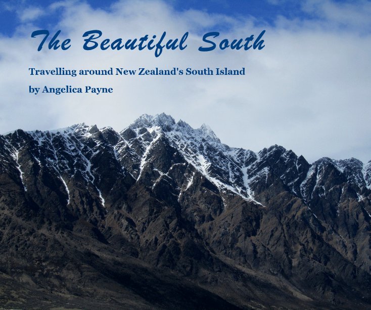 View The Beautiful South by Angelica Payne