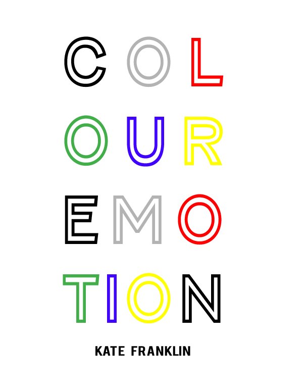 View Colour Emotion by Kate Franklin