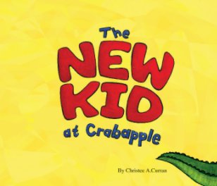 The New Kid at Crabapple book cover