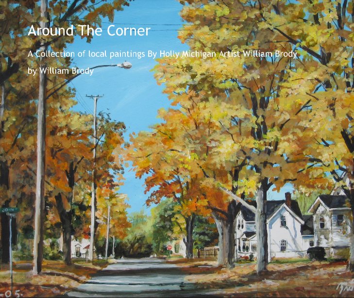 Ver Around The Corner por William Brody