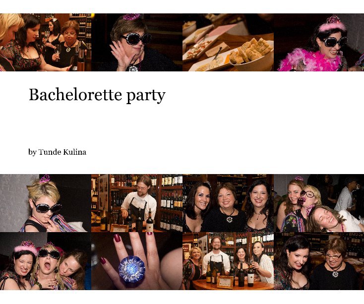 View Bachelorette party by Tunde Kulina