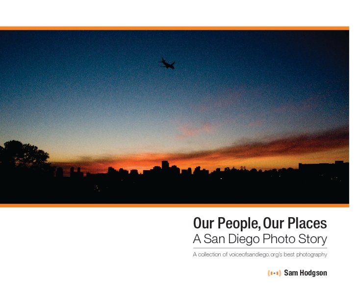 View Our People, Our Places by Sam Hodgson