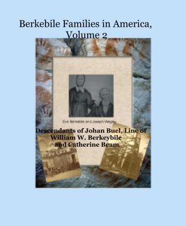 Berkebile Families in America, Volume 2 book cover