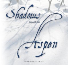 Shadows beneath the Aspen book cover