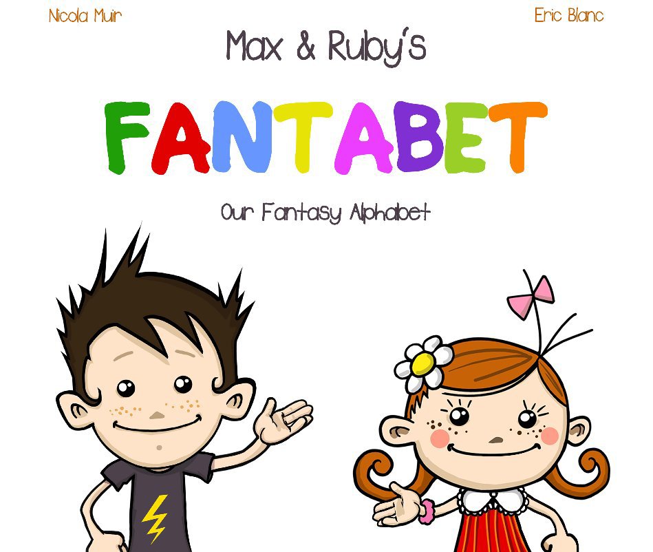 View Max & Ruby's FANTABET by Nicola Muir & Eric Blanc