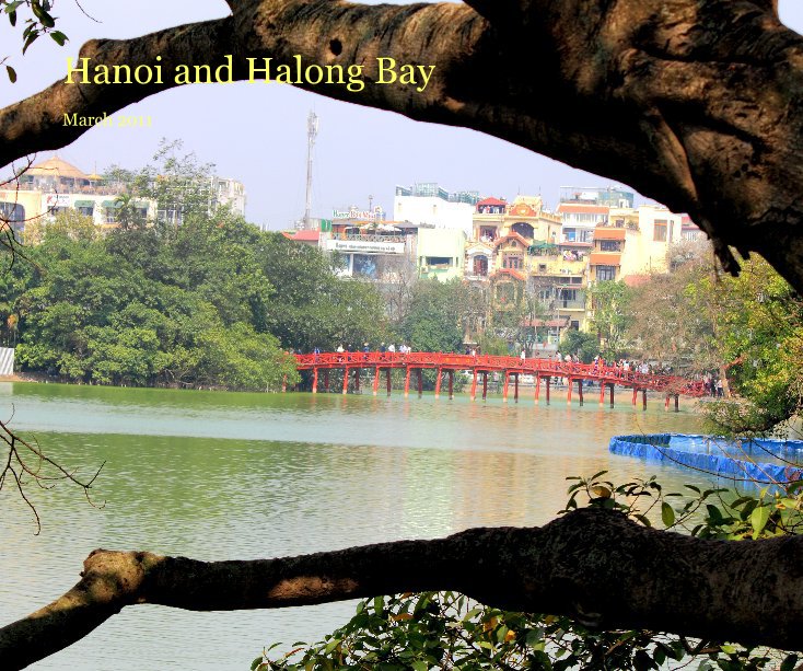 Hanoi and Halong Bay nach WalterKewley anzeigen