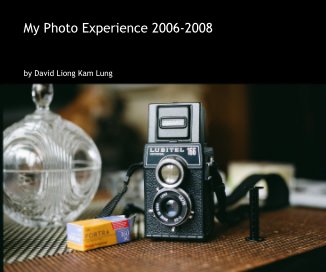 My Photo Experience 2006-2008 book cover