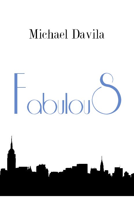 View FabulouS by Michael Davila