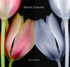 Nature Scanned Tony Andrade book cover