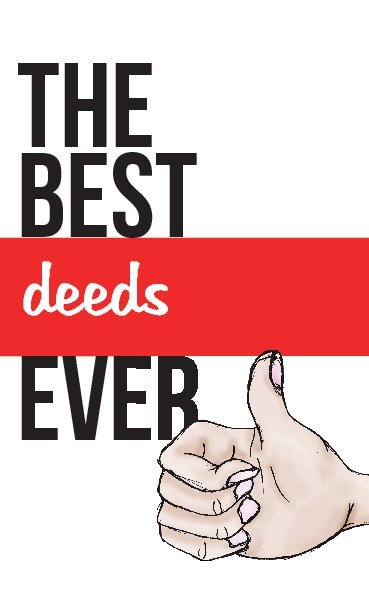 Visualizza THE BEST deeds EVER di Catherine Doxford