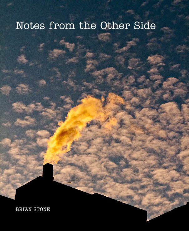 View Notes from the Other Side by BRIAN STONE