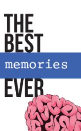THE BEST memories EVER book cover