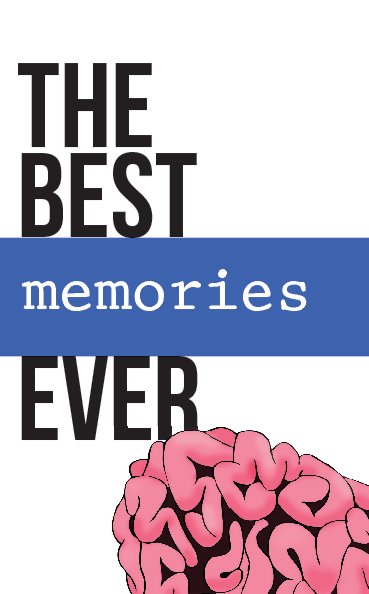 Visualizza THE BEST memories EVER di Catherine Doxford