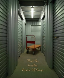 Thank You for calling Permian Self Storage book cover