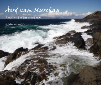 Àird nam Murchan headland of the great seas Stephen Arrandale book cover