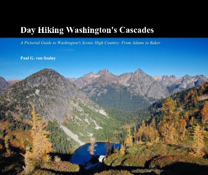Day Hiking Washington's Cascades book cover