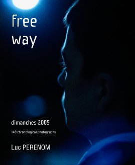 free way, dimanches 2009 book cover