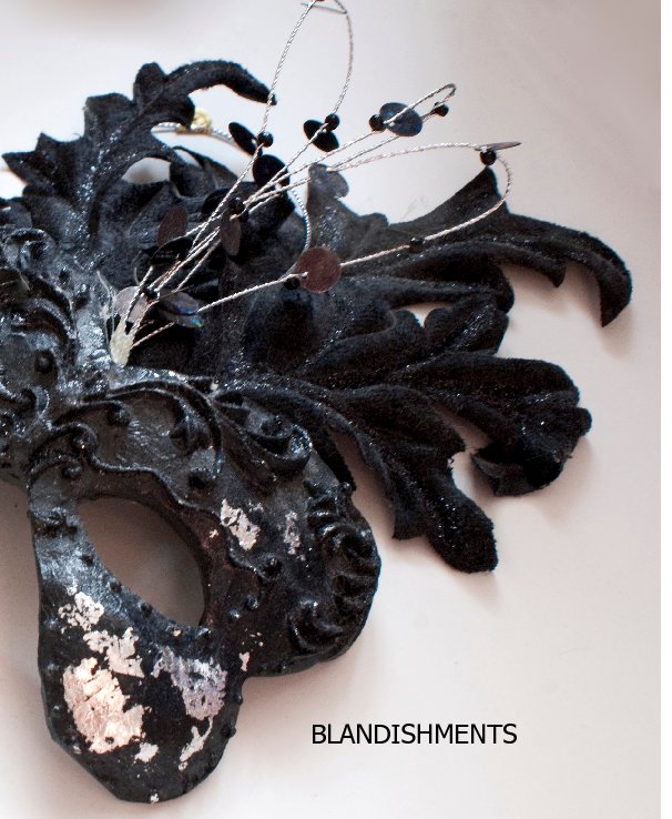 Visualizza Blandishments di Alyssa Gilbert