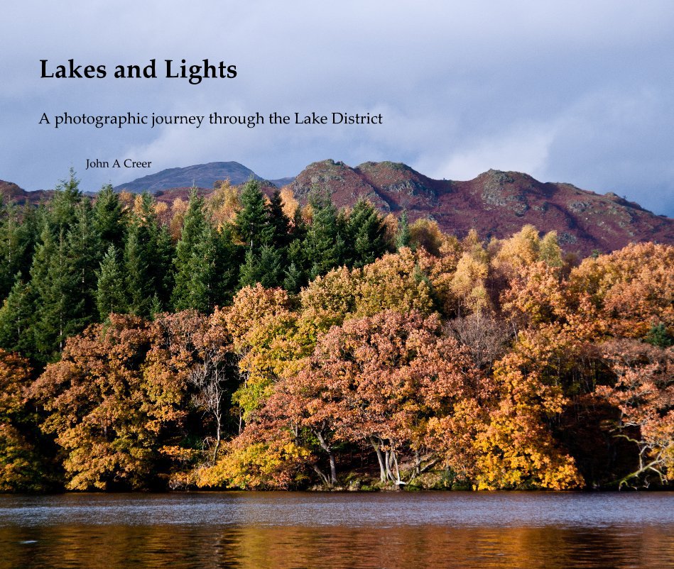 View Lakes and Lights by John A Creer