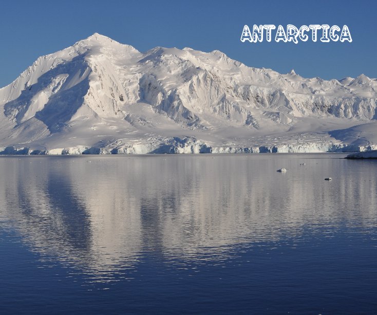 View Antarctica by Robbie Shaw