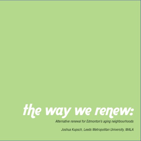 View The Way We Renew by Joshua Kupsch