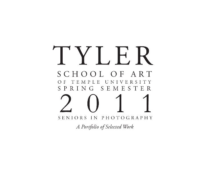 Ver Tyler School of Art 2011 por Rebecca Michaels