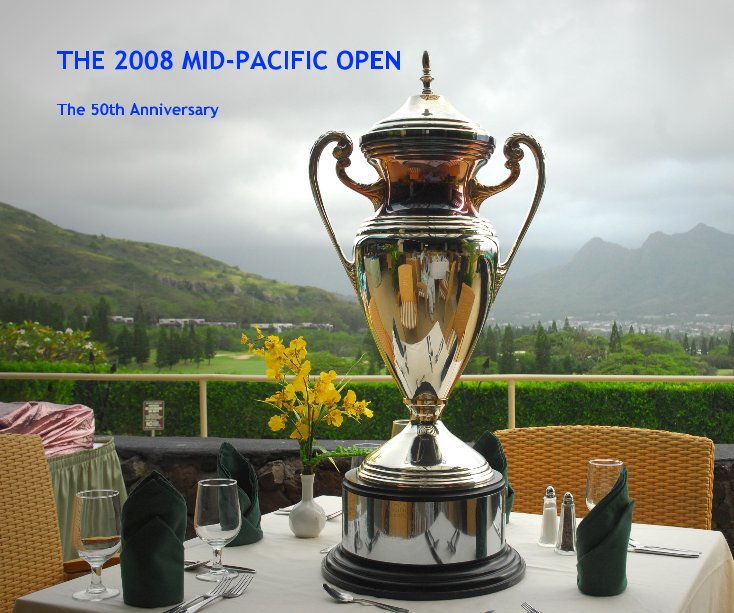View THE 2008 MID-PACIFIC OPEN by kailuasace